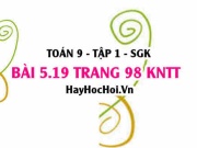Bài 5.19 Toán 9 tập 1 SGK Kết nối tri thức